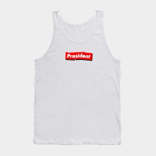 president Tank Top